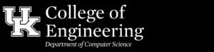 University of Kentcky College of Engineering Department of Computer Science